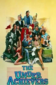 The Underachievers movie poster