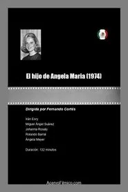 El hijo de Ángela María movie poster