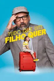 Poster do filme Tudo Que Um Filho Quer