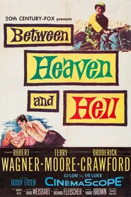 Between Heaven and Hell movie poster