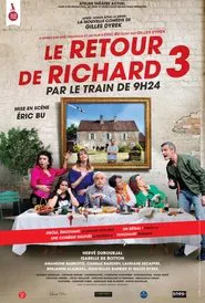 Le retour de Richard 3 par le train de 9h24 movie poster