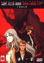 Zone of the Enders: Idolo movie poster