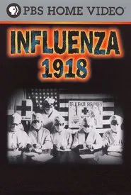 Influenza 1918 movie poster