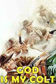 Poster do filme God Is My Colt