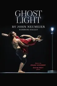Ghost Light by John Neumeier movie poster