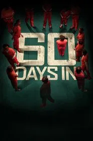 60 Days In: Atlanta tv show poster