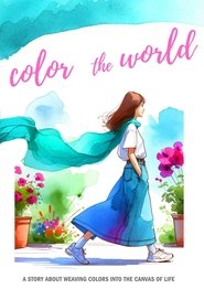 Color the World movie poster