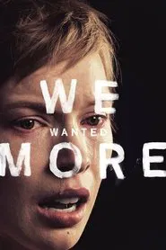 We Wanted More movie poster