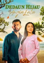 Dedaun Hijau Di Angin Lalu tv show poster