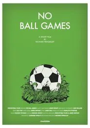 No Ball Games movie poster