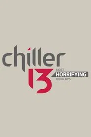 Chiller 13: Most Horrifying Hook-ups movie poster