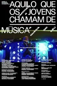 Poster do filme Aquilo que os Jovens Chamam de Música II