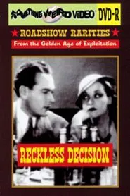 Reckless Decision movie poster