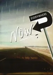 Everywhere Now movie poster