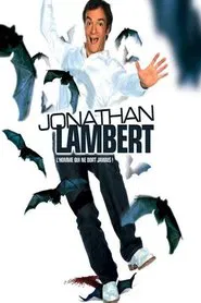 Poster do filme Jonathan Lambert : L'homme qui ne dort jamais