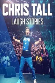 Chris Tall - Laugh Stories movie poster