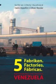 5 Factories: Worker Control in Venezuela movie poster
