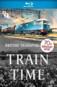 Train Time movie poster