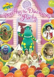 The Wiggles - Dorothy the Dinosaur's Party movie poster