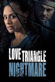 Love Triangle Nightmare movie poster