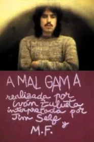 A MAL GAM A movie poster