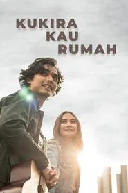 Kukira Kau Rumah movie poster
