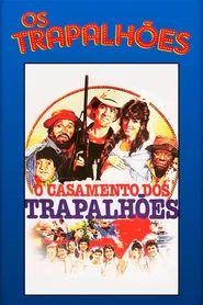 O Casamento dos Trapalhões movie poster