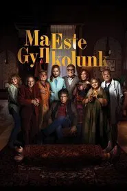Ma este gyilkolunk movie poster