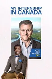 My Internship in Canada movie poster