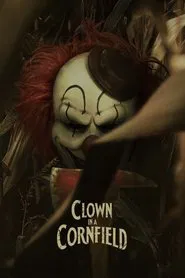 Clown in a Cornfield movie poster