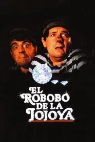 Poster do filme El robobo de la jojoya