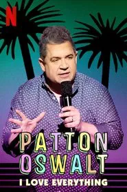 Patton Oswalt: I Love Everything movie poster