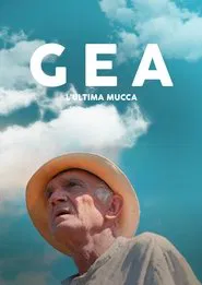 Gea - The last cow movie poster
