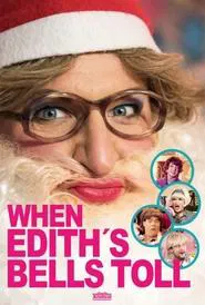 When Edith's Bells Toll movie poster