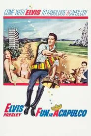 Fun in Acapulco movie poster