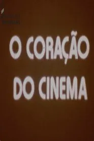 O Coração do Cinema movie poster