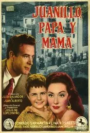 Poster do filme Juanillo, papá y mamá
