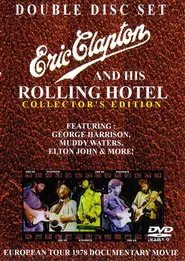 Eric Clapton and His Rolling Hotel movie poster