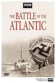 Battle of the Atlantic tv show poster