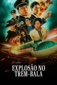 Poster do filme Explosão no Trem-Bala