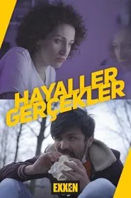 Hayaller / Gerçekler movie poster