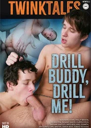 Drill Buddy, Drill Me! movie poster