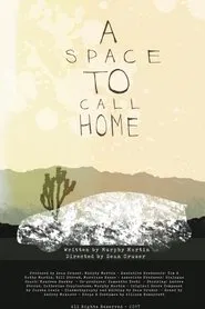 A Space to Call Home movie poster