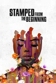 Stamped from the Beginning movie poster