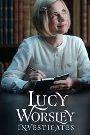 Poster da série Lucy Worsley Investigates