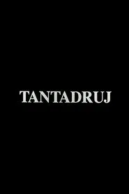 Tantadruj movie poster