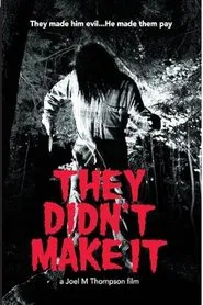 Poster do filme They Didn't Make it