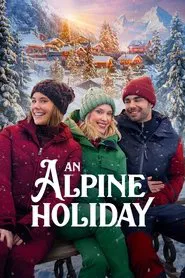 An Alpine Holiday movie poster