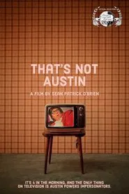 That’s Not Austin movie poster