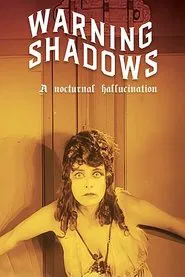 Warning Shadows movie poster